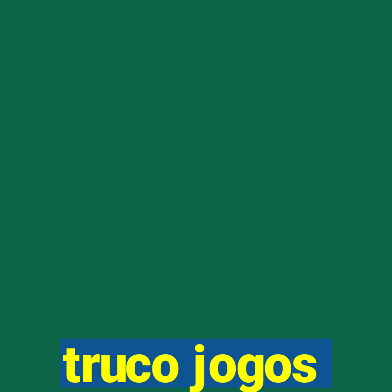 truco jogos